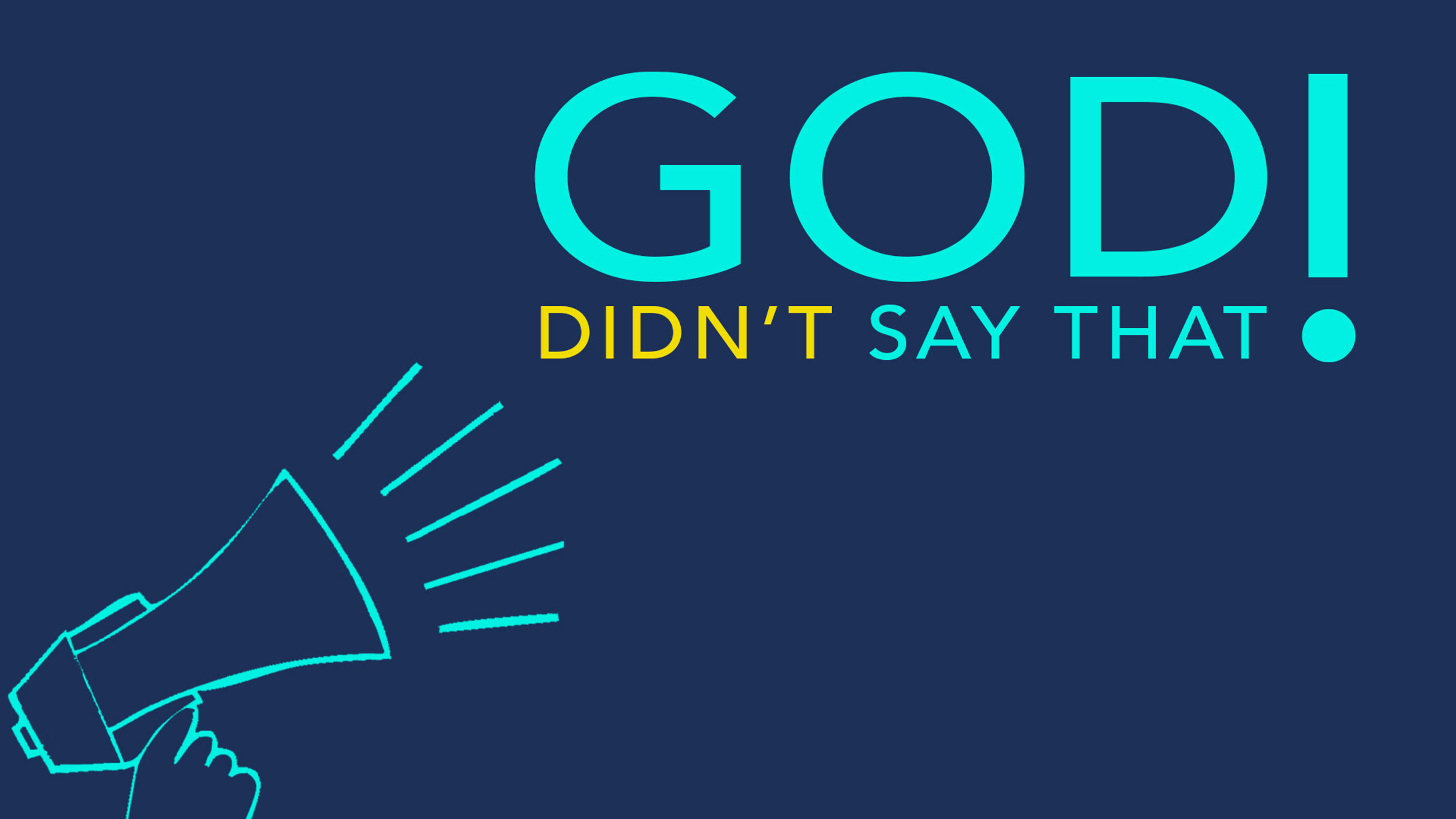 God Didn't Say That Session 4 Worship